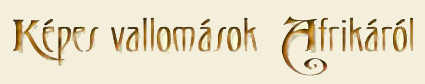 Haszon G�bor: K�pes vallom�sok Afrik�r�l