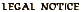 Legal Notice