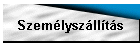 Szemlyszllts