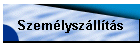 Szemlyszllts