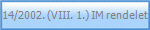 14/2002. (VIII. 1.) IM rendelet