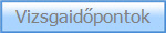 Vizsgaidpontok