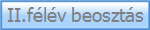 II.f�l�v beoszt�s