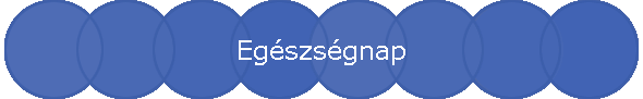 Egszsgnap