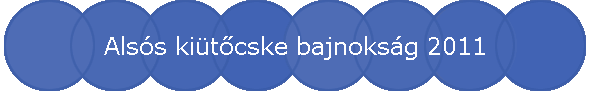 Alss kitcske bajnoksg 2011