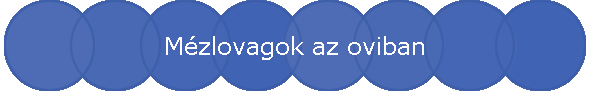 Mzlovagok az oviban