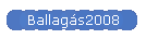 Ballags2008