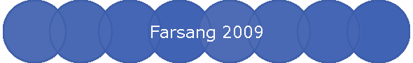 Farsang 2009