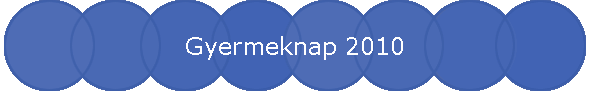 Gyermeknap 2010