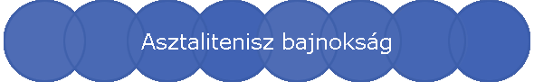 Asztalitenisz bajnoksg