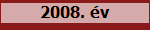 2008. �v