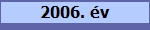 2006. �v