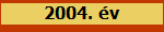 2004. �v