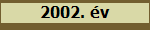 2002. �v