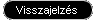 Visszajelzs