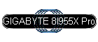 GIGABYTE 8I955X Pro