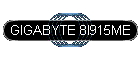 GIGABYTE 8I915ME