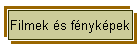 Filmek s fnykpek