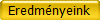 Eredm�nyeink
