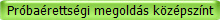 Prbarettsgi megolds kzpsznt