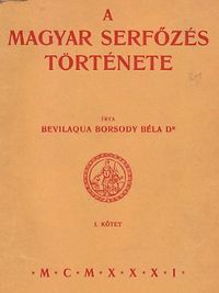 A magyar serfzs trtnete