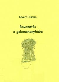 Bevezets a gabonakonyhba
