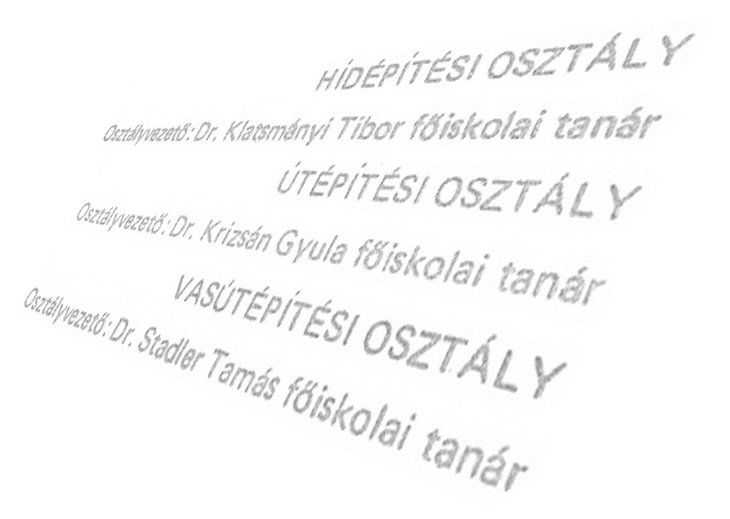 Híd, Út, Vasút szak