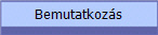 Bemutatkoz�s