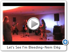 Let's See I'm Bleeding-Nem El�g