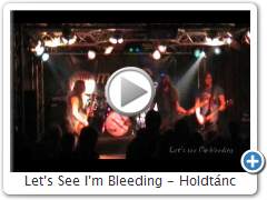 Let's See I'm Bleeding - Holdt�nc