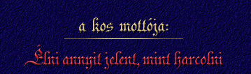 A Kos jelmondata