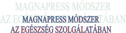 MAGNAPRESS MDSZER
AZ EGSZSG SZOLGLATBAN
