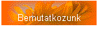 Bemutatkozunk