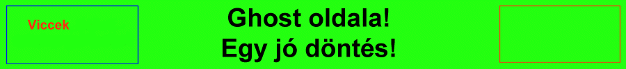 Ez itt Ghost oldala!