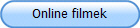 Online filmek