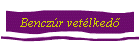 Benczr vetlked