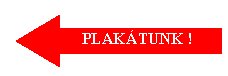 Left Arrow:           PLAKTUNK !