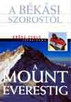 Erss Zsolt fotalbuma: A Bksi-szorostl a Mount Everestig