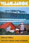 Edmund Hillary: Kockzat nlkl nincs gyzelem