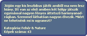 Jjjn egy kis leszbikus jtk amib?l ma nem lesz
  hiny. Itt van az els? amiben kt hlgy jtszik
  egymssal nagyon fnyes ttetsz? harisnyanad-
  rgban. Szemmel lthatan nagyon lvezik. Mirt
  ne tehetnnk mi is ugyanezt?

  Kategria: Fehr & Nature
  Kpek szma: 43