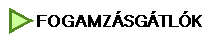 FOGAMZÁSGÁTLÓK