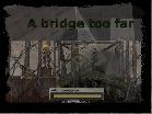 A_bridge_too_far.rfa