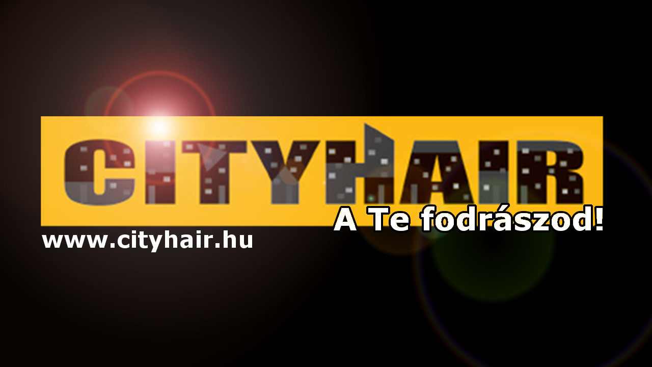 dvzlnk a CityHair honlapjn! NLUNK megtallod azt, amit keresel!