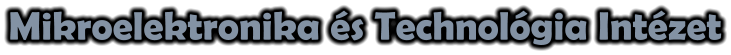 Mikroelektronika és Technológia Intézet