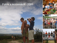 2009. Fotók a kezdetekről