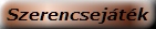 Szerencsej�t�k