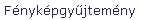 Fényképgyűjtemény