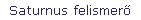 Saturnus felismerő