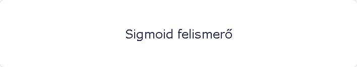 Sigmoid felismer