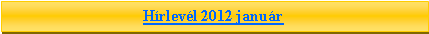 Sz�vegdoboz: H�rlev�l 2012 janu�r
